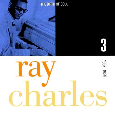 Ray Charles - The Birth of Soul