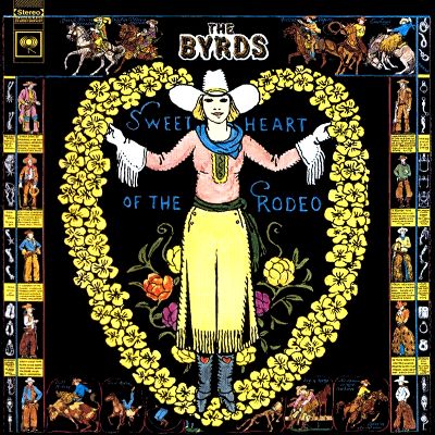 The Byrds - Sweetheart of the Rodeo